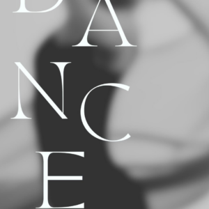 A blurred grayscale dancer is overlaid with large white text reading "DANCE" diagonally and "Adult Class - Ballet/Contemporary!" at the bottom.