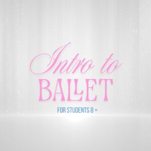 The text Ballet/Acro Summer Sessions appears in pink script, with For students 8+ in blue on a soft, light gray background featuring a subtle sparkling effect.