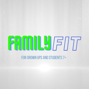 Text graphic with FAMILY FIT SUMMER SESSIONS in bold green and blue letters, and For grown ups and students 7+ in smaller blue text, set against a light, glowing background.